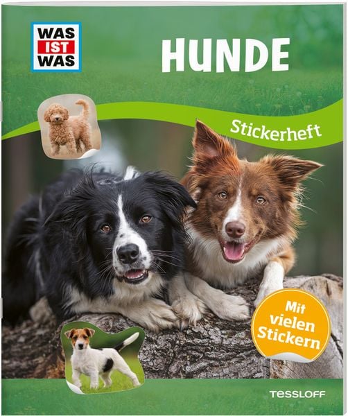 WAS IST WAS Stickerheft Hunde, Geheftet von Carolin Langbein, Tessloff Verlag Ragnar Tessloff GmbH & Co. KG, 978-3-7886-7639-1