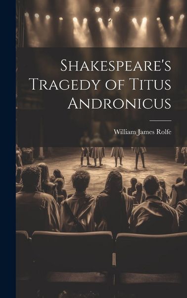 Produktbild: Shakespeare's Tragedy of Titus Andronicus
