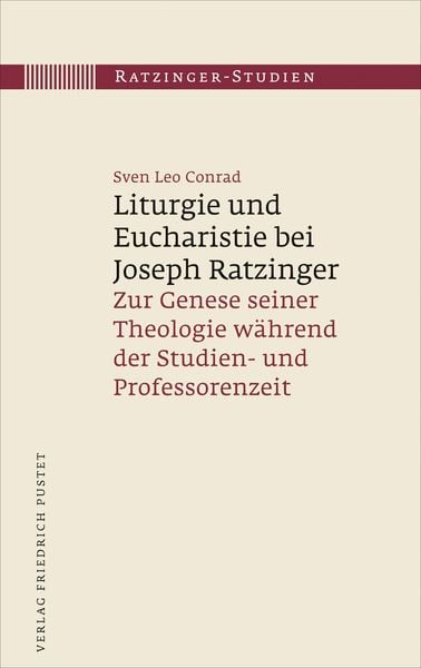 Produktbild: Liturgie und Eucharistie bei Joseph Ratzinger