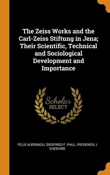 Produktbild: Zeiss Works & The Carl-Zeiss S