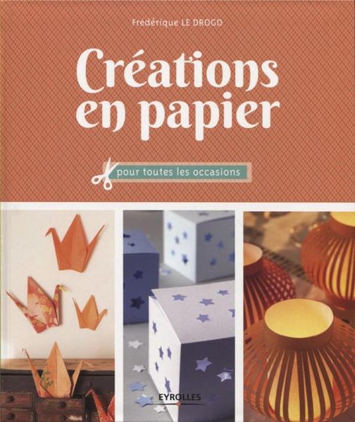 Produktbild: Creations en papier pour toutes les