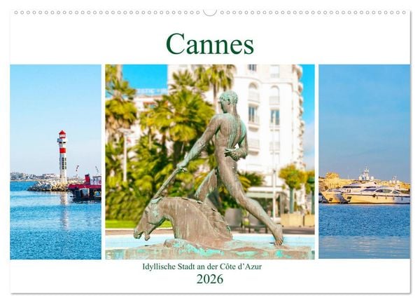 Cannes - idyllische Stadt an der Côte d’Azur (Wandkalender 2026 DIN A2 quer), CALVENDO Monatskalender