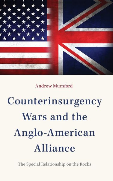 Produktbild: Mumford, A: Counterinsurgency Wars and the Anglo-American Al
