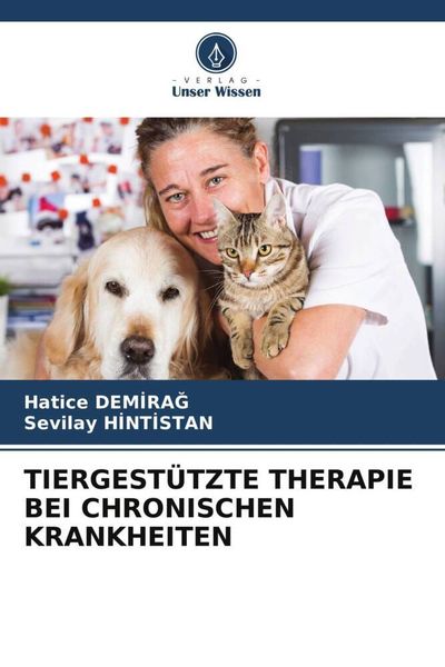 Produktbild: Tiergest&uuml;tzte Therapie bei Chronischen Krankheiten