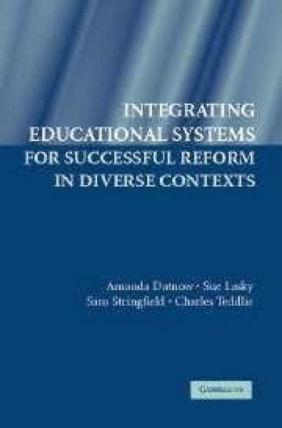 Produktbild: Integrating Educational Systems for Successful Reform in Diverse Contexts