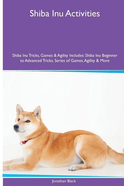 Produktbild: Shiba Inu Activities Shiba Inu Tricks, Games & Agility. Includes