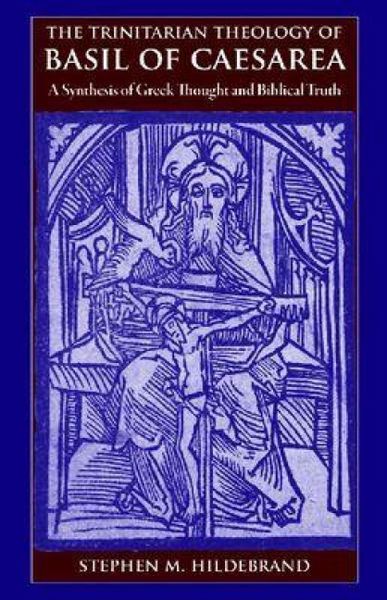 Produktbild: The Trinitarian Theology of Basil of Caesarea