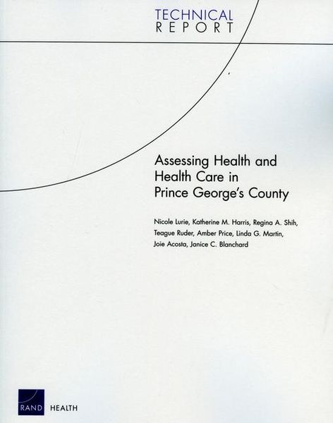 Produktbild: Assessing Health and Health Care in Prince Georges County