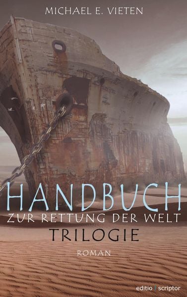 Produktbild: Handbuch zur Rettung der Welt - Trilogie