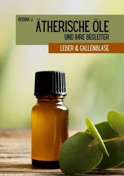 Produktbild: &Auml;therische &Ouml;le und ihre Begleiter