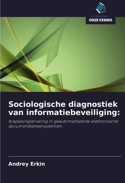 Produktbild: Sociologische diagnostiek van informatiebeveiliging: