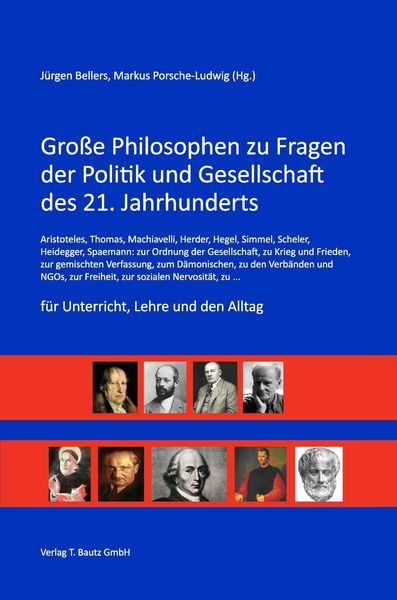 Produktbild: Gro&szlig;e Philosophen zu Fragen der Politik und Gesellschaft des 21. Jahrhunderts