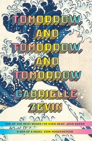 Produktbild: Zevin, G: Tomorrow, and Tomorrow, and Tomorrow