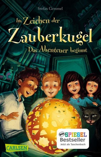 Im Zeichen der Zauberkugel 1: Das Abenteuer beginnt, Taschenbuch von Stefan Gemmel, Carlsen, 978-3-551-31714-8