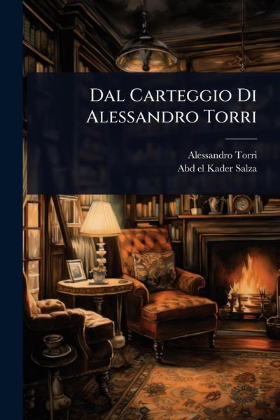 Produktbild: Dal Carteggio Di Alessandro Torri