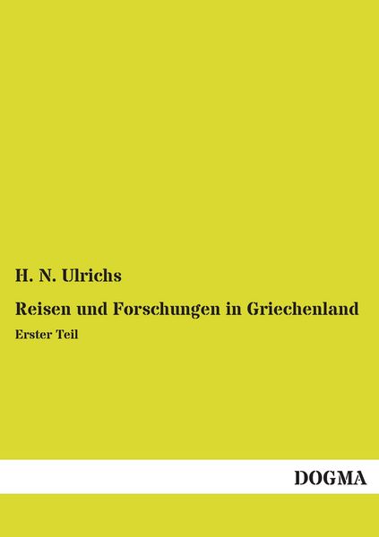 Produktbild: Reisen und Forschungen in Griechenland