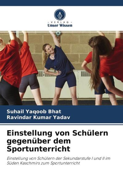 Produktbild: Einstellung von Sch&uuml;lern gegen&uuml;ber dem Sportunterricht