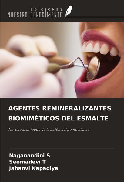 Produktbild: Agentes Remineralizantes Biomim&eacute;ticos Del Esmalte