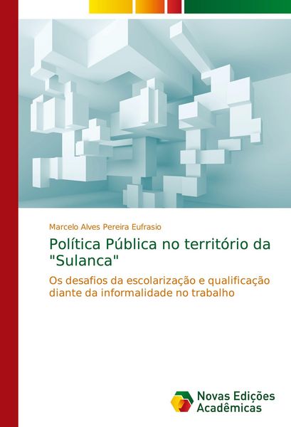 Produktbild: Pol&iacute;tica P&uacute;blica no territ&oacute;rio da "Sulanca"