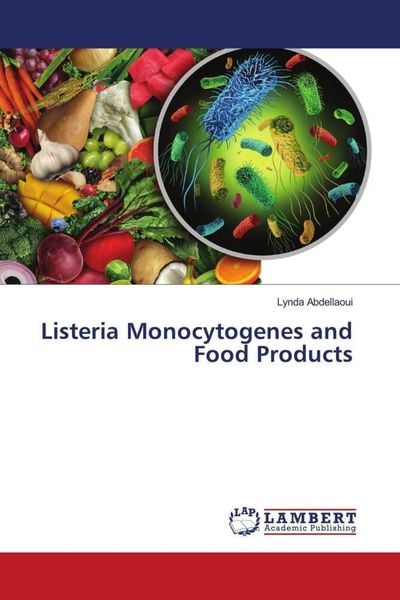 Produktbild: Listeria Monocytogenes and Food Products