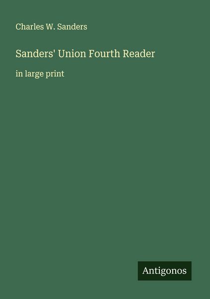Produktbild: Sanders' Union Fourth Reader