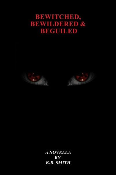 Produktbild: Bewitched, Bewildered & Beguiled (The Circulate Series)