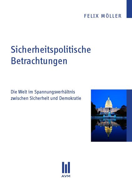 Produktbild: M&ouml;ller, F: Sicherheitspolitische Betrachtungen