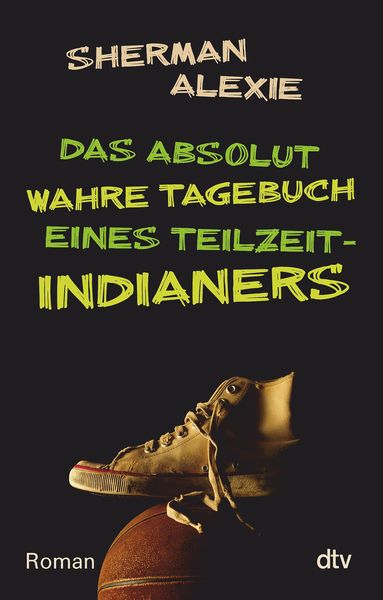 Das Absolut Wahre Tagebuch Eines Teilzeit Indianers Zusammenfassung