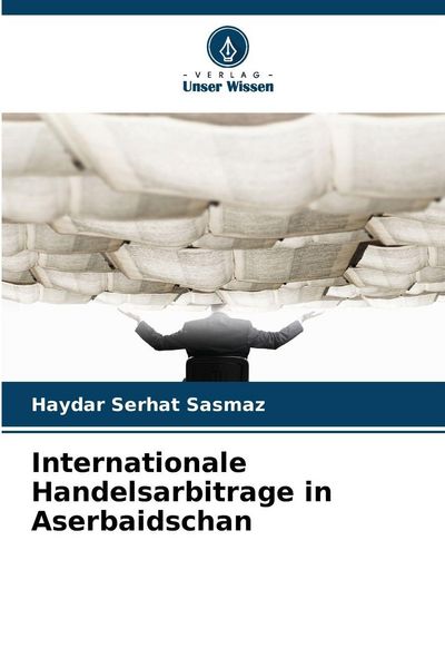 Produktbild: Internationale Handelsarbitrage in Aserbaidschan