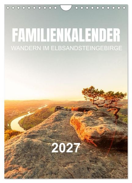 Produktbild: Familienkalender - Wandern im Elbsandsteingebirge (Wandkalender 2027 DIN A4 hoch), CALVENDO Monatskalender
