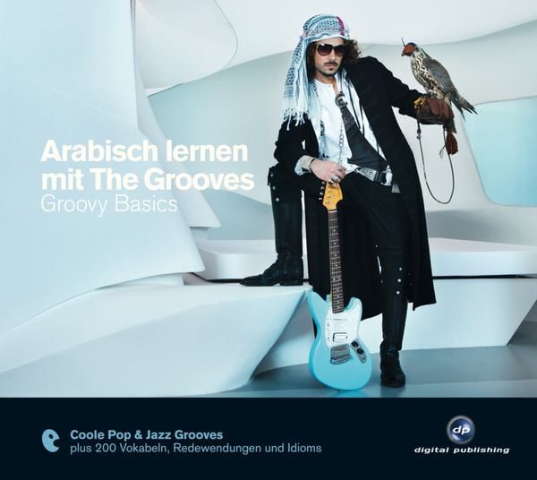 Arabisch lernen mit The Grooves - , 9783198923955