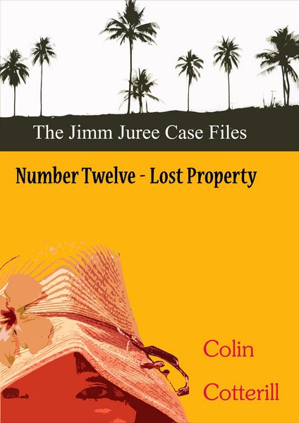 Produktbild: Number Twelve: Lost Property (Jimm Juree Case Files, #12)