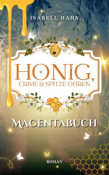 Produktbild: Honig, Crime & spitze Ohren - Magentabuch