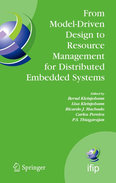 Produktbild: From Model-Driven Design to Resource Management for Distributed Embedded Systems