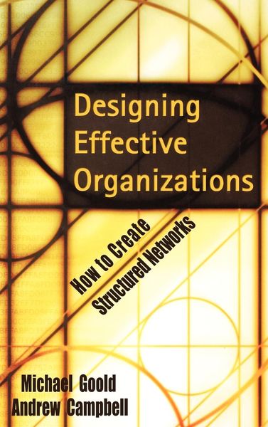 Produktbild: Designing Effective Organizations: How to Create Structured Networks