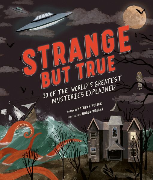 Produktbild: Strange but True: 10 of the world's greatest mysteries explained