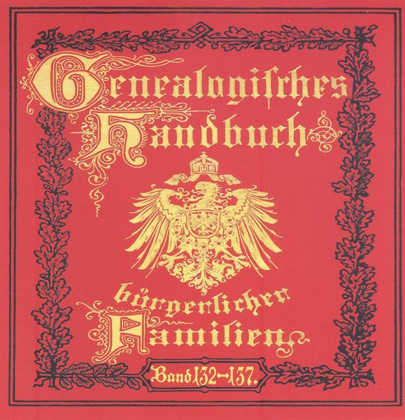 Deutsches Geschlechterbuch - CD-ROM. Genealogisches Handbuch bürgerlicher Familien / Genealogisches Handbuch bürgerliche