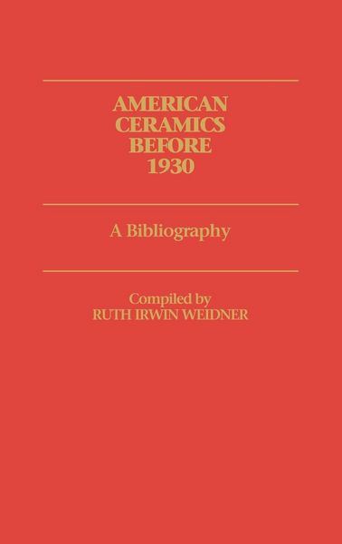 Produktbild: American Ceramics Before 1930