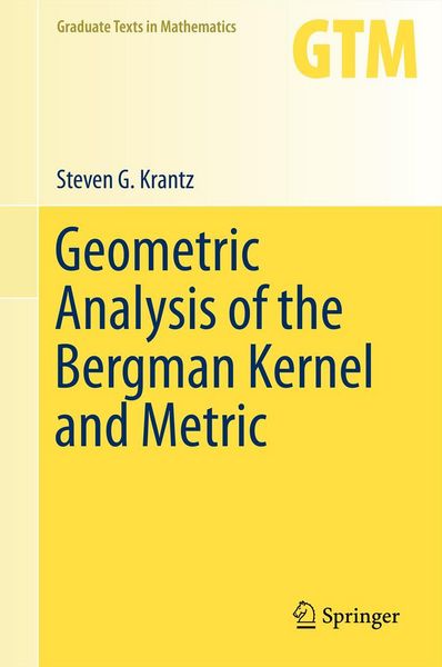 Produktbild: Geometric Analysis of the Bergman Kernel and Metric