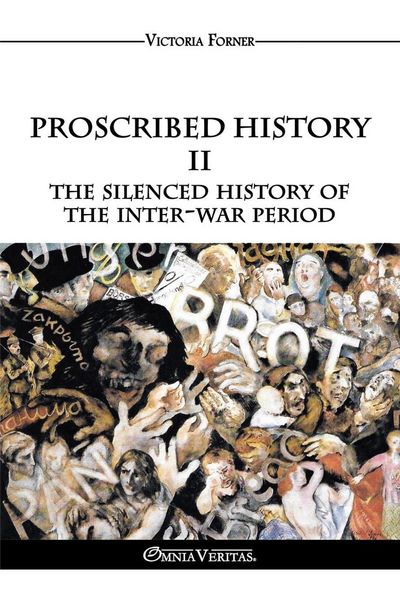 Produktbild: Proscribed History II - The silenced history of the inter-war period