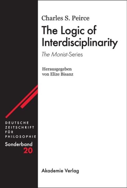 Produktbild: The Logic of Interdisciplinarity. 'The Monist'-Series