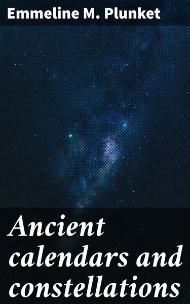 Produktbild: Ancient calendars and constellations