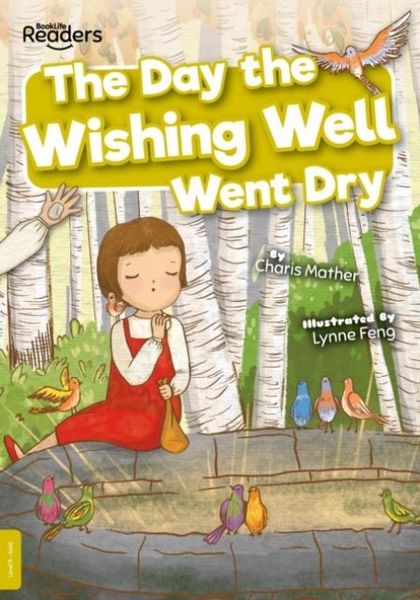 Produktbild: The Day the Wishing Well Went Dry