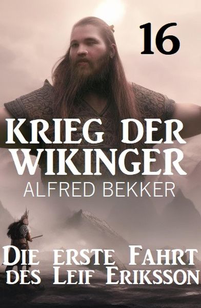 Produktbild: Die erste Fahrt des Leif Eriksson: Krieg der Wikinger 16