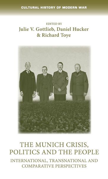 Produktbild: The Munich Crisis, politics and the people