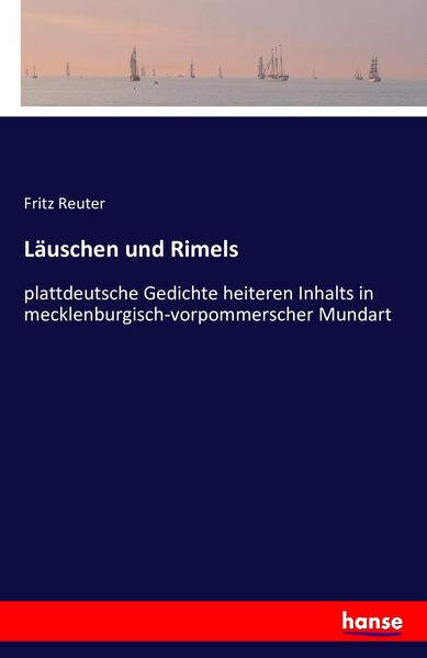 Läuschen und Rimels, Taschenbuch von Fritz Reuter, Hansebooks, 9783741164569
