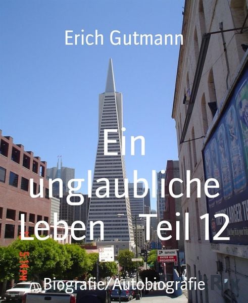 Produktbild: Ein unglaubliche Leben Teil 12