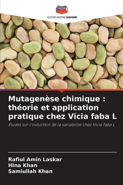 Produktbild: Mutagen&egrave;se chimique : th&eacute;orie et application pratique chez Vicia faba L