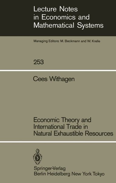 Produktbild: Economic Theory and International Trade in Natural Exhaustible Resources