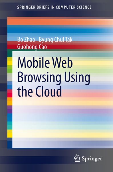 Produktbild: Mobile Web Browsing Using the Cloud